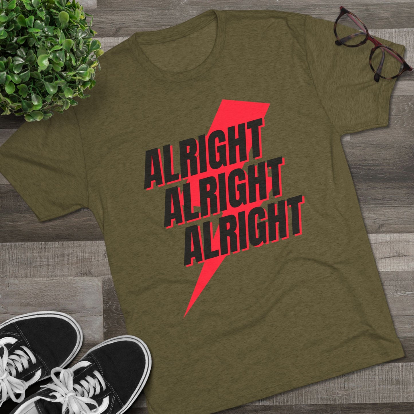 Alright, Alright, Alright (tri-blend)