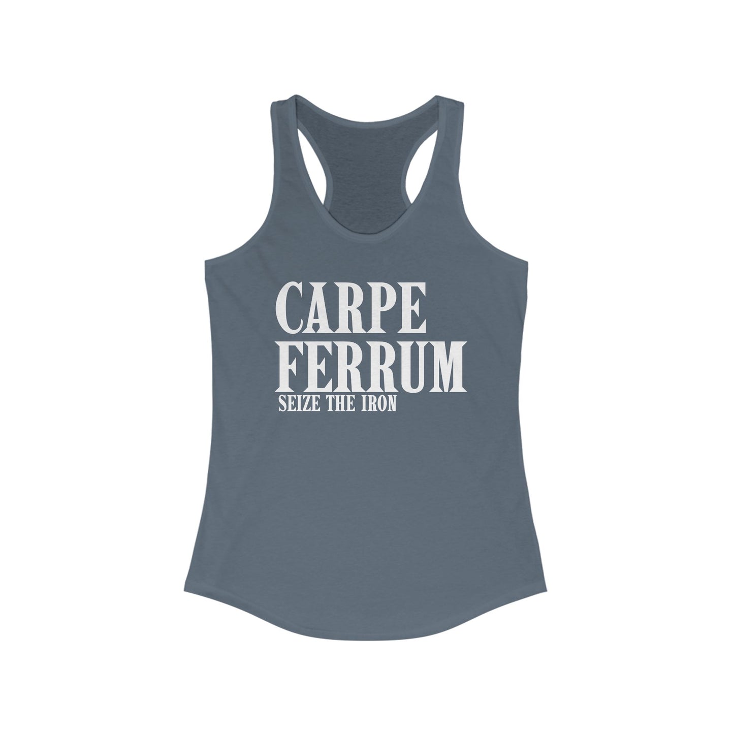 Carpe Ferrum Tank