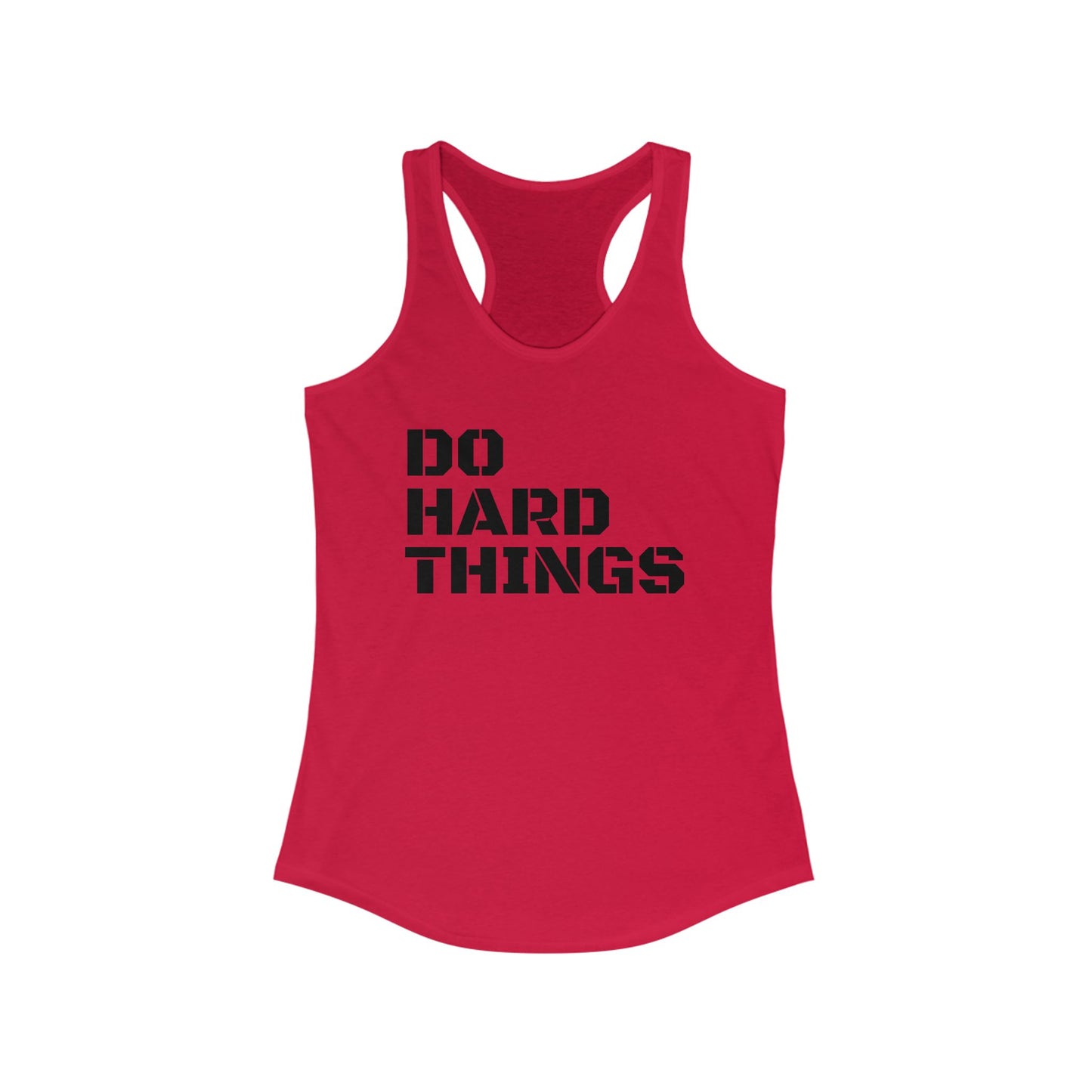 Do Hard Things Racerback