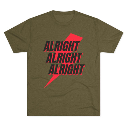 Alright, Alright, Alright (tri-blend)