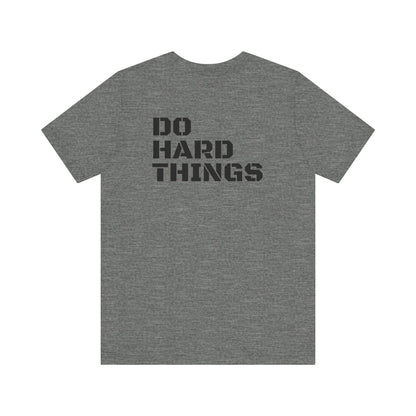Do Hard Things
